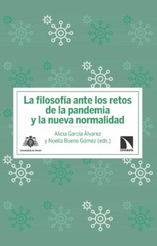 Portada de LA FILOSOFIA ANTE LOS RETOS DE LA PANDEMIA Y LA NUEVA NORMALIDAD
