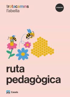 Portada de RUTA PEDAGOGICA LABELLA 4 ANYS TROTACAMINS