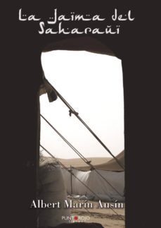 Portada de LA JAIMA DEL SAHARAUI