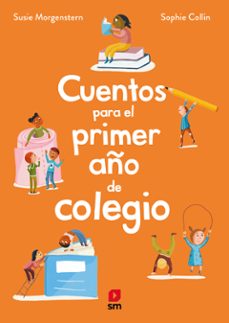 Portada de CUENTOS PARA EL PRIMER AÑO DE COLEGIO
