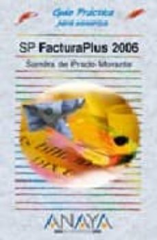 Portada de SP FACTURAPLUS 2006 (GUIA PRACTICA PARA USUARIOS)