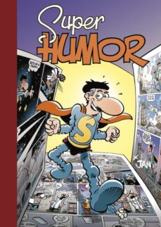 Portada de SUPER HUMOR SUPERLOPEZ: LOS RECORTAPLANETAS