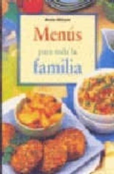 Portada de MENUS PARA TODA LA FAMILIA