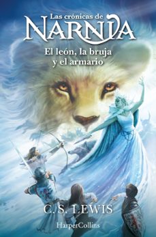 Portada de LAS CRONICAS DE NARNIA 2: EL LEON, LA BRUJA Y EL ARMARIO