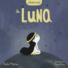 Portada de ¿QUIEN SOY? LA LUNA