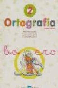 Portada de ORTOGRAFIA 2, 1 EDUCACION PRIMARIA (2ª ED.)