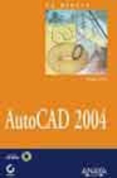 Portada de LA BIBLIA DE AUTOCAD 2004 (INCLUYE CD-ROM)