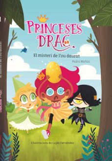 Portada de PRINCESES DRAC 1: EL MISTERI DE L OU DAURAT