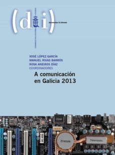 Portada de COMUNICACION EN GALICIA 2013, A