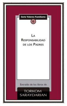 Descargar un libro LA RESPONSABILIDAD DE LOS PADRES (Literatura española)