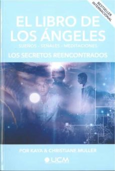 Descargar libros gratis en línea para ibooks EL LIBRO DE LOS ANGELES. SUEÑOS-SEÑALES-MEDITACION (LOS SECRETOS REENCONTRADOS) iBook RTF MOBI 9782923654973