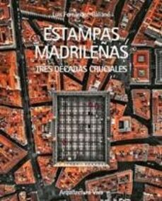 Descargando ebooks a iphone ESTAMPAS MADRILEÑAS in Spanish RTF de LUIS FERNANDEZ-GALIANO