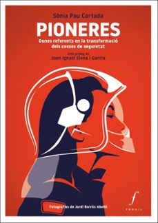 Descargas gratuitas de ibook PIONERES
				 (edición en catalán) de SONIA PAU CORTADA PDF RTF FB2