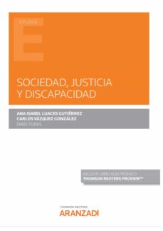 E-libros para descargar SOCIEDAD, JUSTICIA Y DISCAPACIDAD 9788413908373