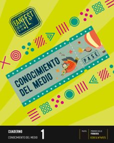 Descarga de libros de Google en línea gratis. CONOCIMIENTO DEL MEDIO 1º PRIMARIA CUADERNO PAUTA PROYECTO FANFEST