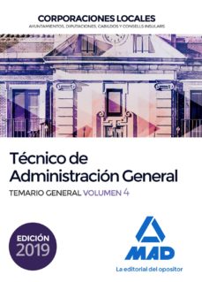 Portada de TECNICO  DE ADMINISTRACION GENERAL DE CORPORACIONES LOCALES. TEMARIO GENERAL (VOL. 4)