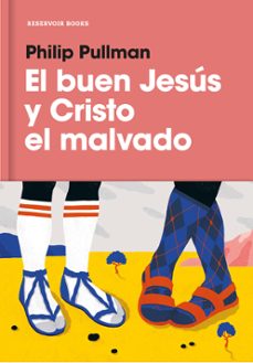 Descargar libros electrónicos gratis en pdf rapidshare EL BUEN JESUS Y CRISTO EL MALVADO FB2 MOBI PDF (Literatura española) de PHILIP PULLMAN