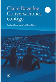 Descargar libros gratis en línea para blackberry CONVERSACIONES CONTIGO 9788418800573 in Spanish de CLAIRE DAVERLEY