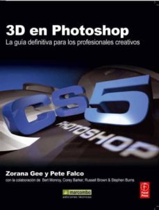 Fácil descarga gratuita de libros en inglés. 3D EN PHOTOSHOP: LA GUIA DEFINITIVA PARA LOS PROFESIONALES (Literatura española) 9788426717573