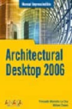 Descargar ARCHITECTURAL DESKTOP 2006 gratis pdf - leer online