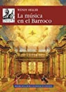 Descargar LA MUSICA EN EL BARROCO gratis pdf - leer online