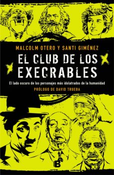 Ebook EL CLUB DE LOS EXECRABLES EBOOK de MALCOLM OTERO | Casa del Libro