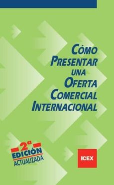 Como Presentar Una Oferta Comercial Internacional 2ª Ed Vv Comprar Libro