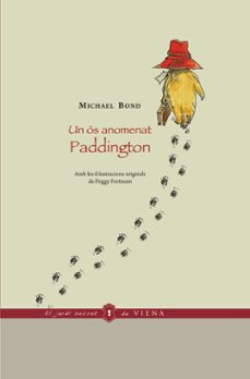 UN OS ANOMENAT PADDINGTON | MICHAEL BOND | Comprar libro 9788483305973