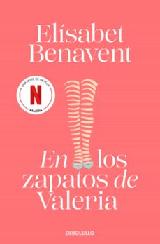 Libros gratis para descargar en ipod touch EN LOS ZAPATOS DE VALERIA (SERIE VALERIA 1) (Spanish Edition) PDF PDB de ELISABET BENAVENT 9788490628973