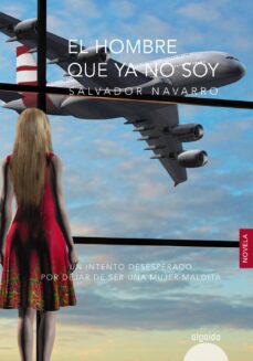 Descargar libros en línea kindle EL HOMBRE QUE YA NO SOY en español