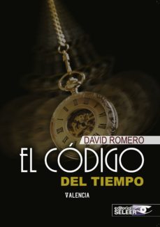 Descargar Ebook for tally 9 gratis EL CODIGO DEL TIEMPO de DAVID ROMERO