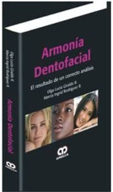 Libros de audio gratis para descargar a mi iPod ARMONIA DENTOFACIAL. EL RESULTADO DE UN CORRECTO ANALISIS (Spanish Edition) 9789588816173 de  