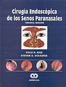 Descargas de libros de texto digitales gratis CIRUGIA ENDOSCOPICA DE LOS SENOS PARANASALES (3ª ED) de RICE, STEVEN D. SCHAFFER 9789806574373 en español 