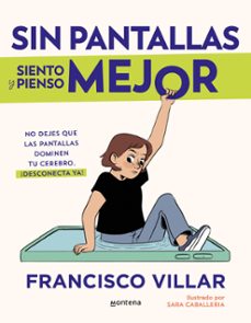 Portada de SIN PANTALLAS SIENTO Y PIENSO MEJOR (EBOOK)
