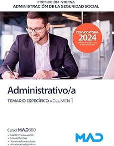 Portada de ADMINISTRATIVO/A SEGURIDAD SOCIAL (PROMOCION INTERNA) DE LA ADMINISTRACION GENERAL DEL ESTADO. TEMARIO ESPECIFICO VOL 1
