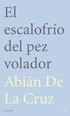 Portada de EL ESCALOFRIO DEL PEZ VOLADOR