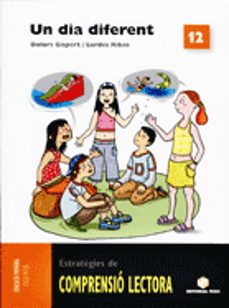 Portada de UN DIA DIFERENT COMPRENSIO LECTORA 12