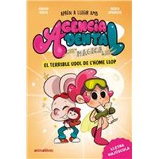 Portada de AGENCIA DENTAL MAGICA 2. EL TERRIBLE UDOL DE L'HOME LLOP