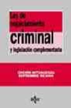 Portada de LEY DE ENJUICIAMIENTO CRIMINAL Y LEGISLACION COMPLEMENTARIA (19ª ED.)