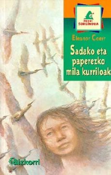 Portada de SADAKO ETA PAPEREZKO 1000 KURRILOAK