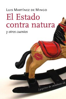 Portada de EL ESTADO CONTRA NATURA Y OTROS CUENTOS