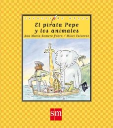 Portada de EL PIRATA PEPE Y LOS ANIMALES