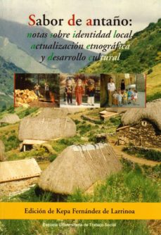 Portada de SABOR DE ANTAÑO: NOTAS SOBRE LA IDENTIDAD LOCAL, ACTUALIZACION ET NOGRAFICA Y DESARROLLO CULTURAL