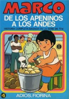 Portada de MARCO DE LOS APENINOS A LOS ANDES 5 ADIOS FIORINA