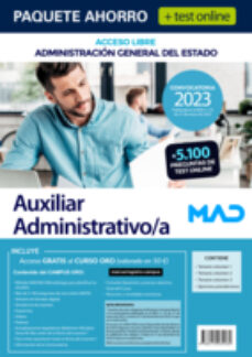 Portada de PAQUETE AHORRO + TEST ONLINE AUXILIAR ADMINISTRATIVO/A (ACCESO LIBRE) ADMINISTRACION GENERAL DEL ESTADO. (INCLUYE EN PAPEL: TEMARIOS 1, 2 Y 3; EJERCICIOS PSICOTECNICOS; Y ACCESO ONLINE GRATIS A CURSO ORO)