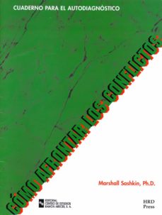 Portada de COMO AFRONTAR LOS CONFLICTOS: CUADERNO PARA EL AUTODIAGNOSTICO