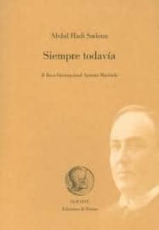 Portada de SIEMPRE TODAVIA (II BECA INTERNACIONAL ANTONIO MACHADO)