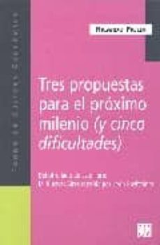 Descargar libros electrónicos en pdf. TRES PROPUESTAS PARA EL PROXIMO MILENIO; MI BUENOS AIRES QUERIDA (Spanish Edition)