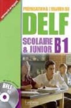 Descarga google books gratis DELF B1 + CD SCOLAIRE ET JUNIOR