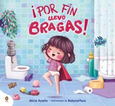 Portada de ¡POR FIN LLEVO BRAGAS! (EBOOK)